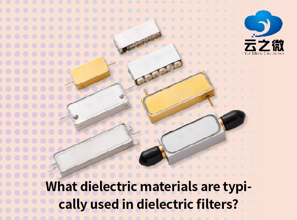 ¿Qué materiales dieléctricos se utilizan habitualmente en los filtros dieléctricos?